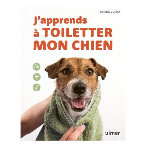 Livre J'apprends à toiletter mon chien